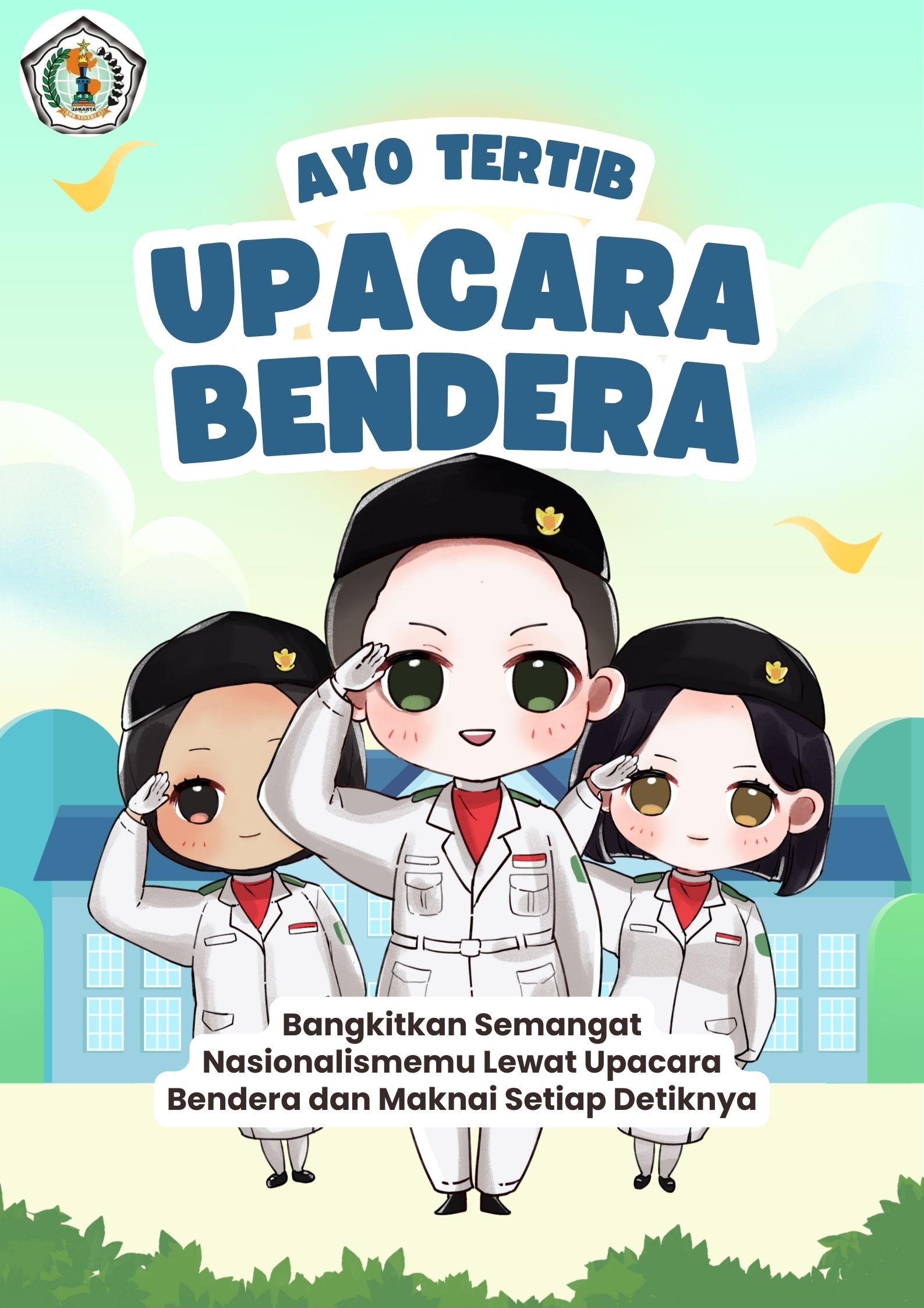 KEGIATAN RUTIN UPACARA PENGIBARAN SANG MERAH PUTIH